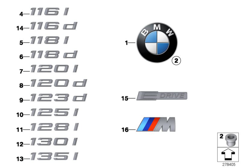 Illustration du Emblèmes / plaques pour les BMW 1 Série Modèles  Pièces de rechange d'origine BMW du catalogue de pièces électroniques (ETK) pour véhicules automobiles BMW (voiture)   Emblem, EMBLEM ADHERED REAR, Grommet, Plaque